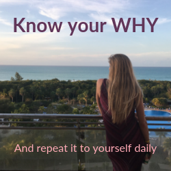 Know your WHY
